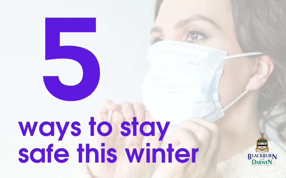 5 ways to stay safe this winter (mask)