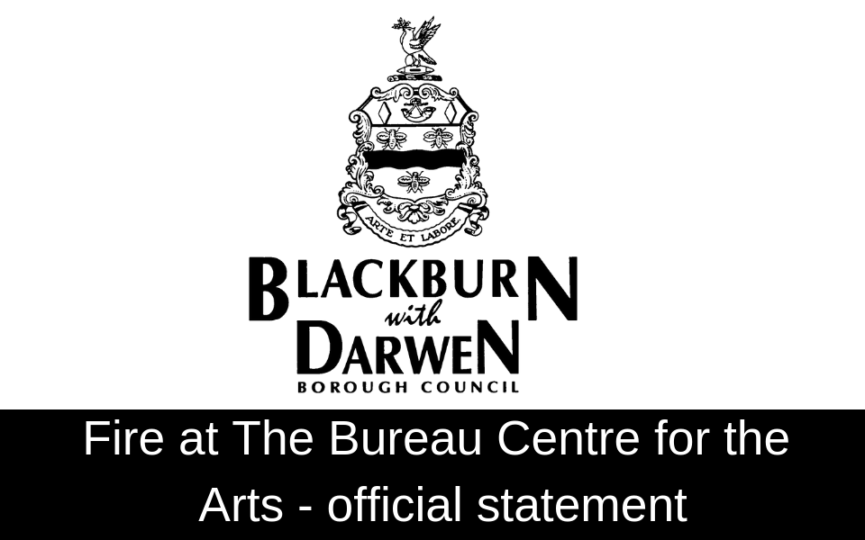 Fire at The Bureau Centre for the Arts – official statement
