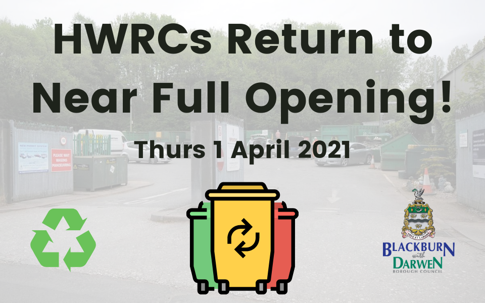 HWRCs Return to Near Full Opening!