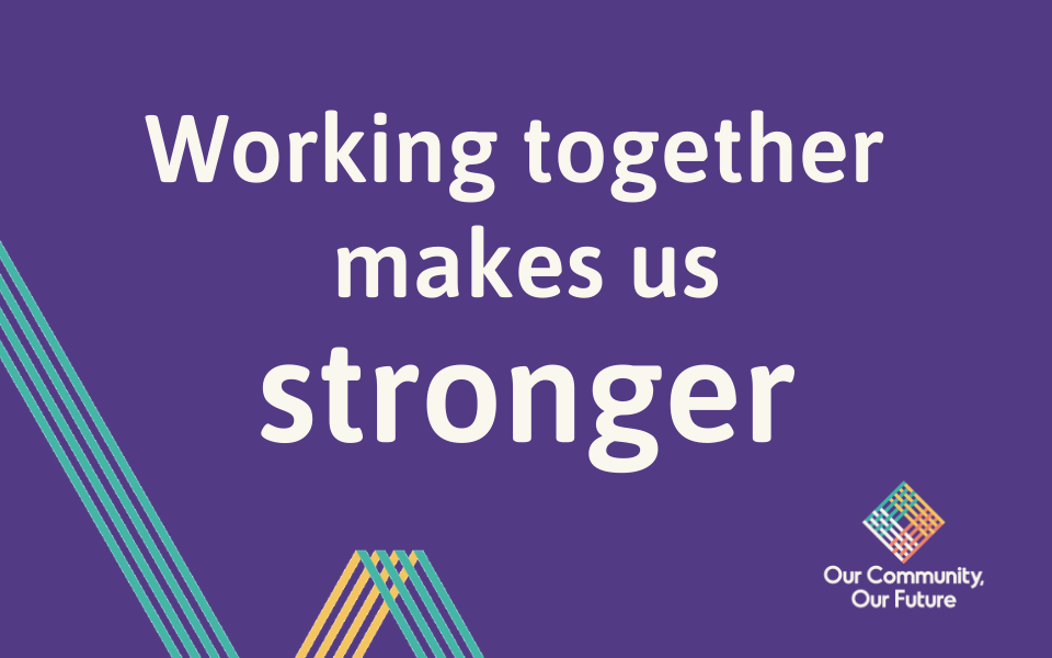 Working together makes us stronger