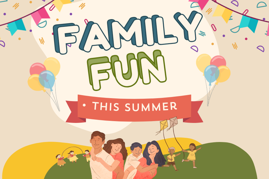 Family fun this summer